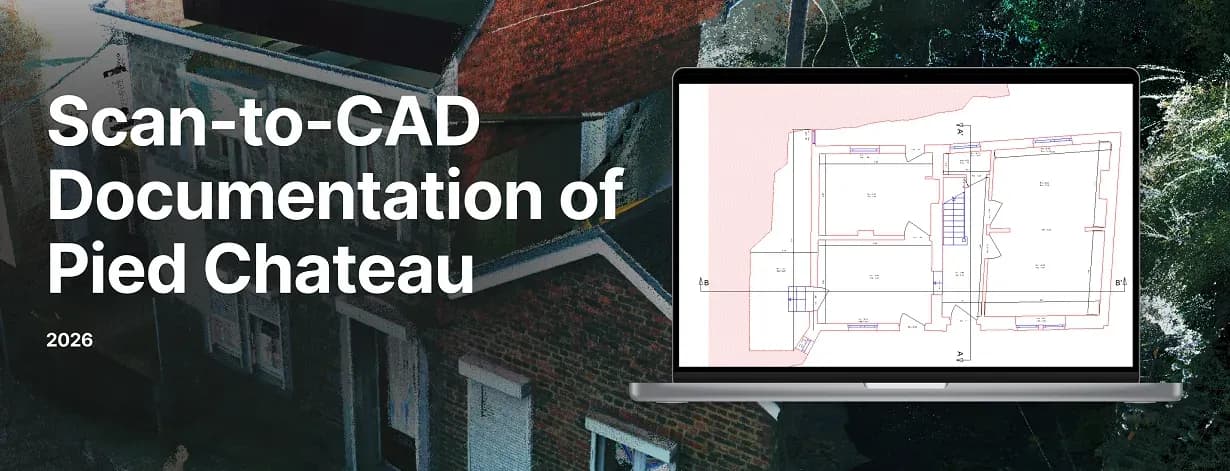 Scan-to-CAD Documentation of Pied Chateau - 1 of 5