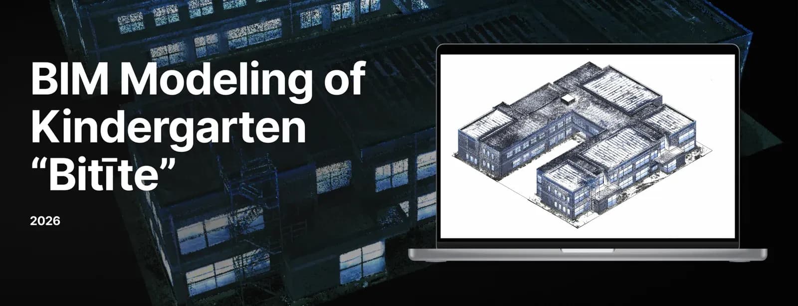BIM Modeling of Kindergarten “Bitīte” - 1 of 5